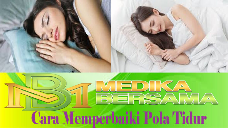 Cara Memperbaiki Pola Tidur