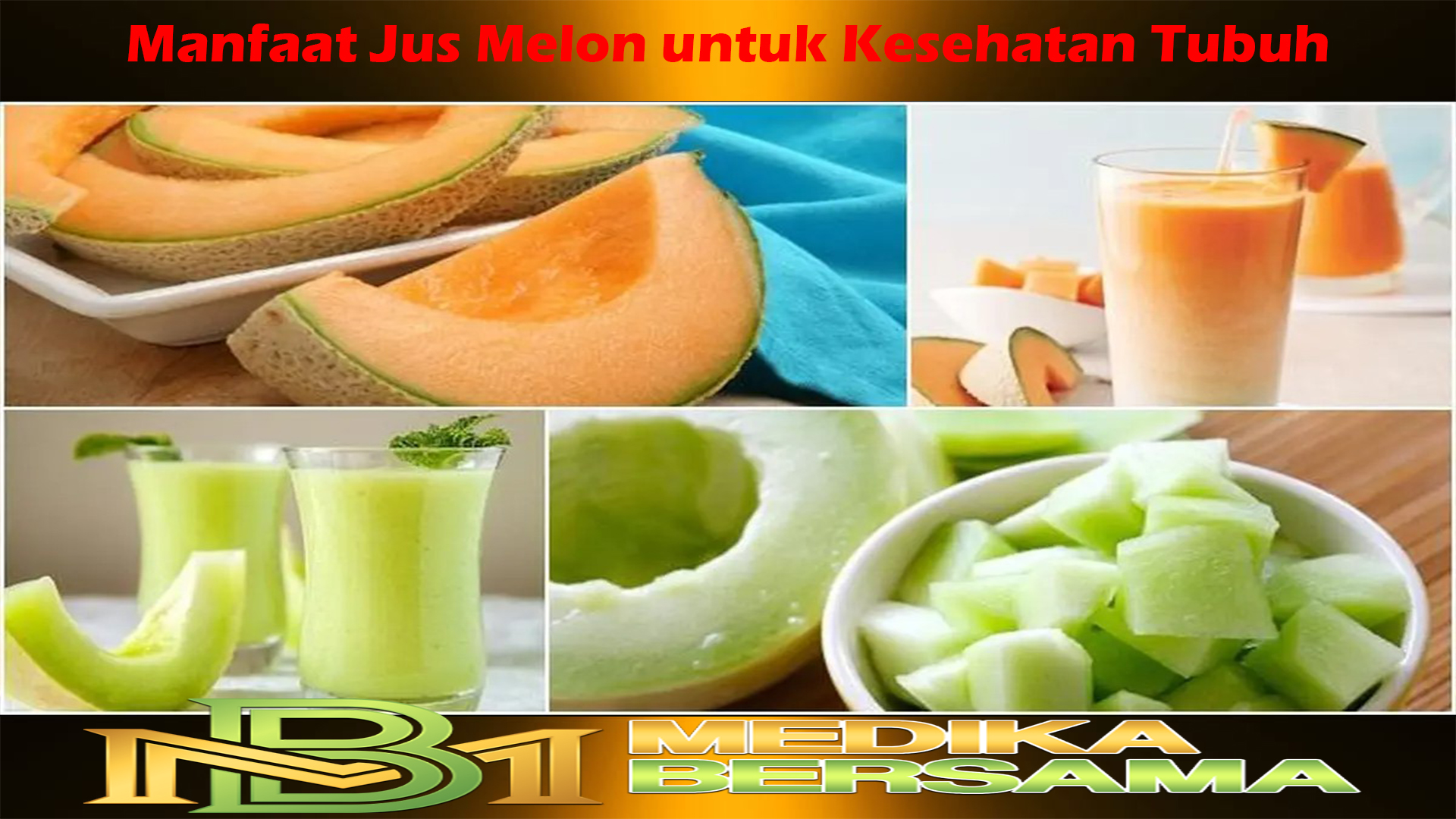 Manfaat Jus Melon untuk Kesehatan Tubuh